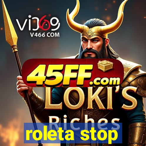 roleta stop